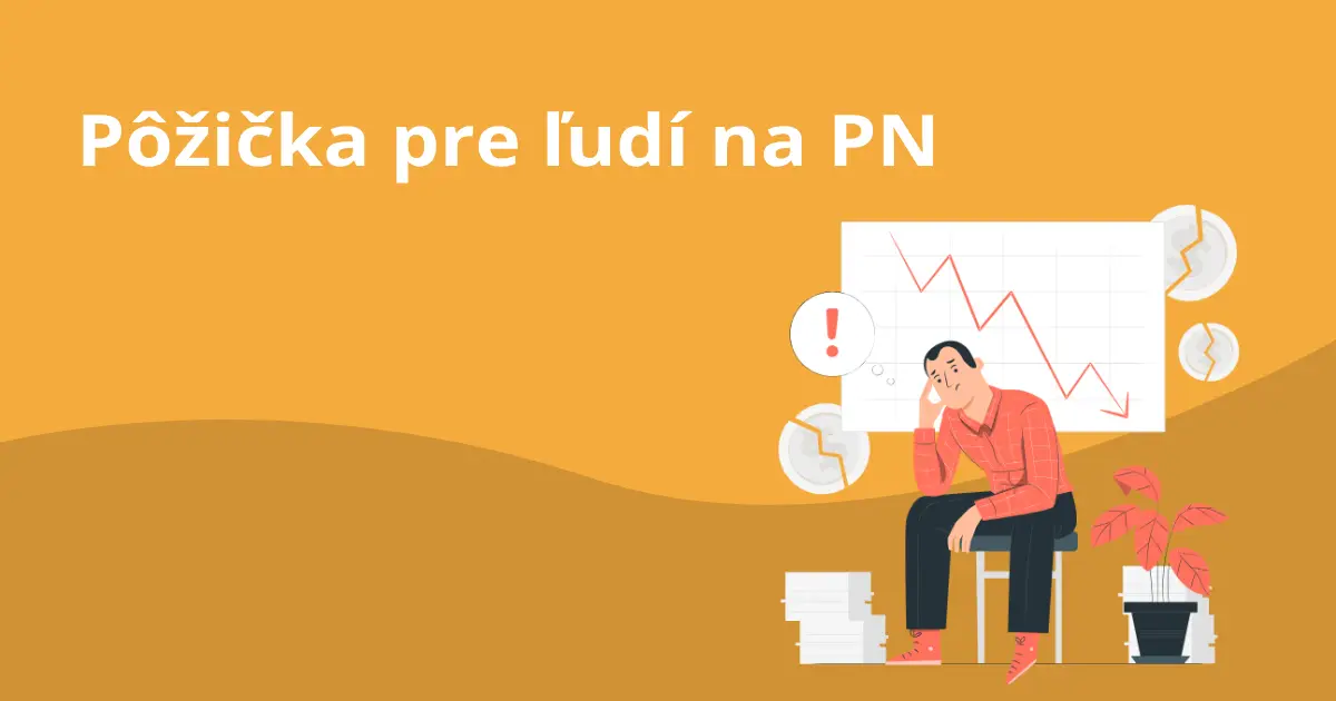 Pôžička pre ľudí na PN. Je možné získať úver počas práceneschopnosti?